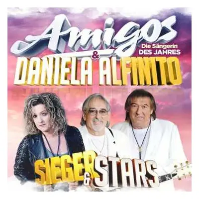 CD Amigos & Daniela Alfinito: Sieger & Stars