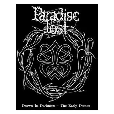 CD Paradise Lost: Drown In Darkness - The Early Demos