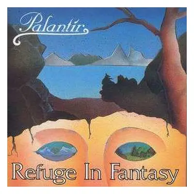 CD Palantír: Refuge In Fantasy