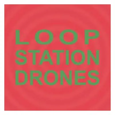 2LP Sula Bassana: Loop Station Drones CLR