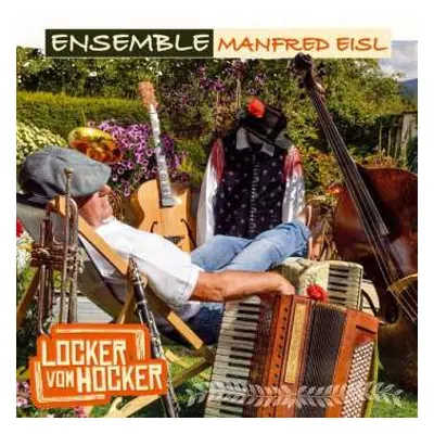 CD Ensemble Manfred Eisl: Locker Vom Hocker