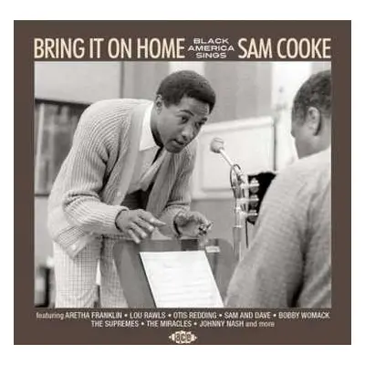 CD Various: Bring It On Home (Black America Sings Sam Cooke)