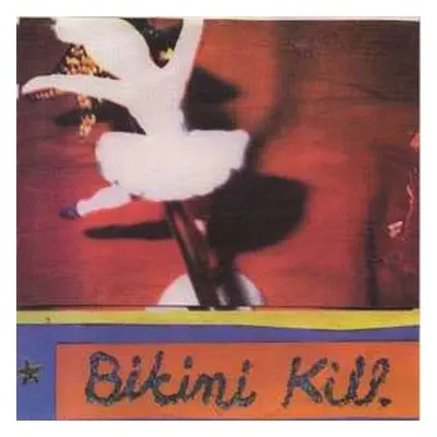 SP Bikini Kill: 7-new Radio