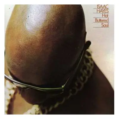 CD Isaac Hayes: Hot Buttered Soul