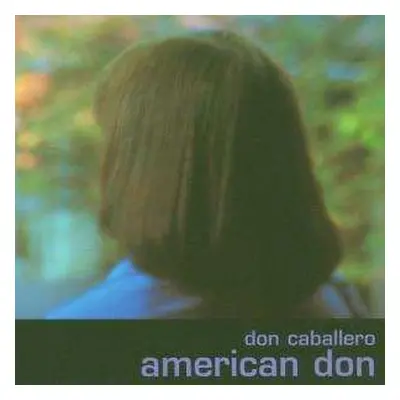 2LP Don Caballero: American Don