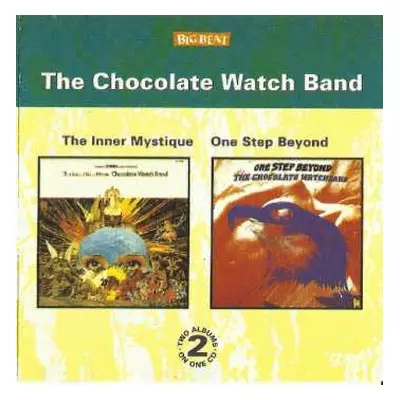 CD The Chocolate Watchband: The Inner Mystique / One Step Beyond