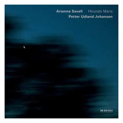 CD Arianna Savall: Hirundo Maris (Chants Du Sud Et Du Nord)