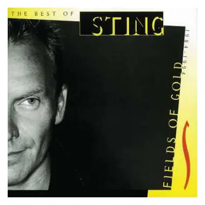 CD Sting: Fields Of Gold: The Best Of Sting 1984 - 1994