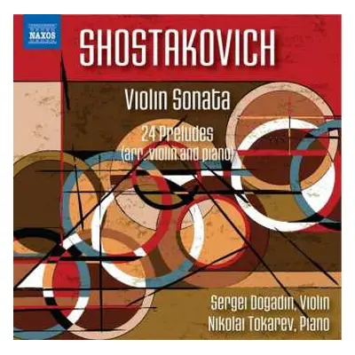 CD Dmitri Shostakovich: Violin Sonata; 24 Preludes