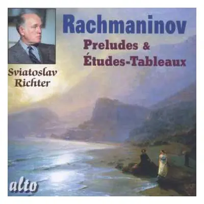 CD Sergei Vasilyevich Rachmaninoff: Preludes and Études-Tableaux