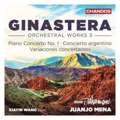 CD Alberto Ginastera: Orchesterwerke Vol.3