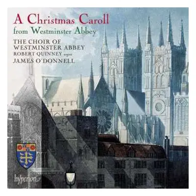 CD The Choir Of Westminster Abbey: A Christmas Caroll From Westminster Abbey