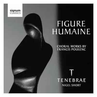 CD Francis Poulenc: Figure Humaine - Kantate Für Doppelchor