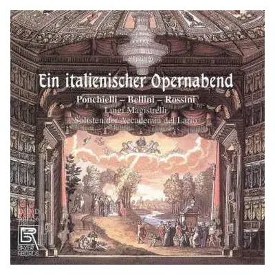 CD Ferdinando Carulli: Luigi Magistrelli - Ein Italienischer Opernabend