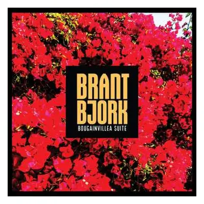 CD Brant Bjork: Bougainvillea Suite