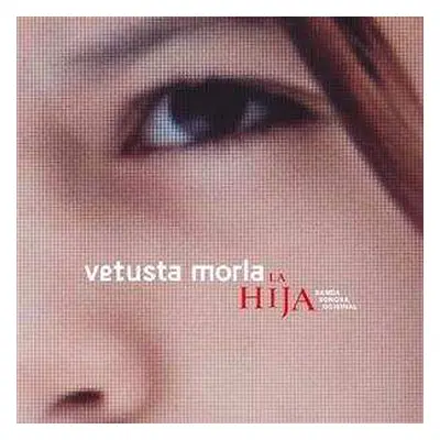 LP Vetusta Morla: La Hija (Banda Sonora Original) CLR