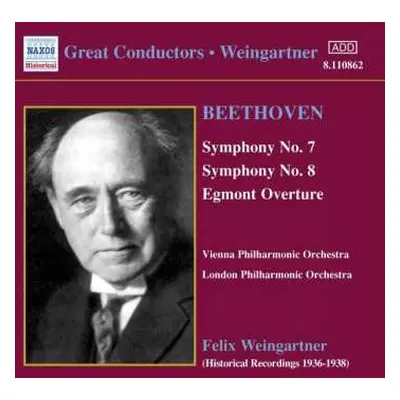 CD Ludwig van Beethoven: Symphony No. 7 / Symphony No. 8 / Egmont Overture