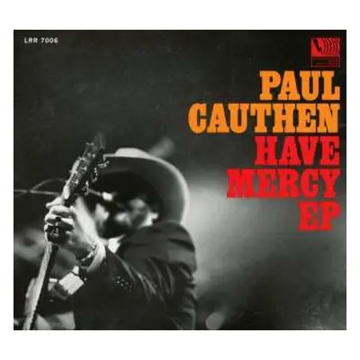 CD Paul Cauthen: Have Mercy