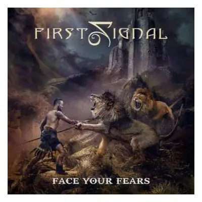 CD First Signal: Face Your Fears