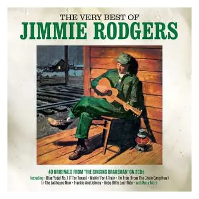 2CD Jimmie Rodgers: Very Best Of Jimmie Rodgers