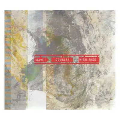 CD Dave Douglas: High Risk