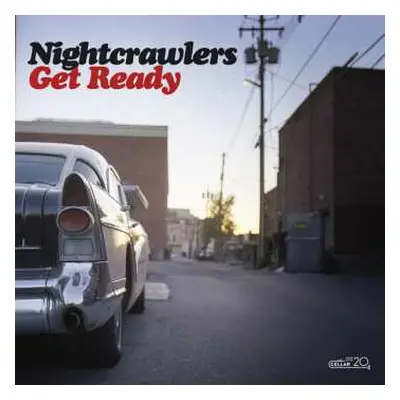 LP Nightcrawlers: Get Ready