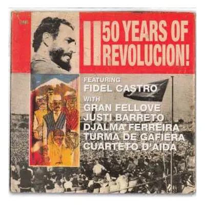 CD Various: 50 Years Of Revolucion!