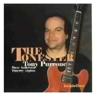 CD Tony Purrone: The Tonester