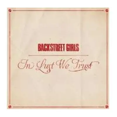 CD Backstreet Girls: In Lust We Trust