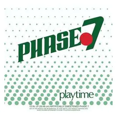 LP Phase 7: Playtime CLR | LTD