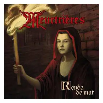 CD Meurtrieres: Ronde De Nuit