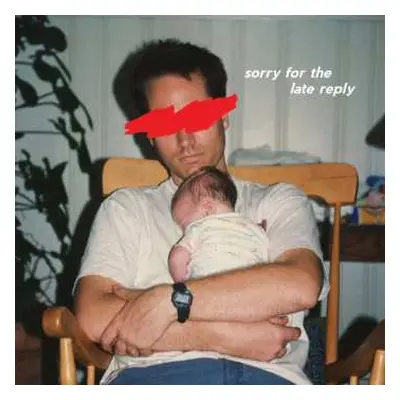 CD Slutface: Sorry For The Late Reply