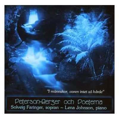 CD Wilhelm Peterson-Berger: Peterson-Berger Och Poeterna