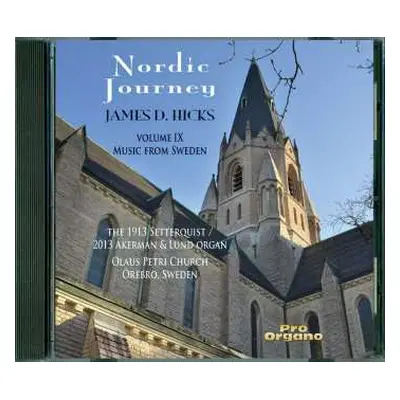 CD James D. Hicks: Nordic Journey: Volume IX - Music From Sweden