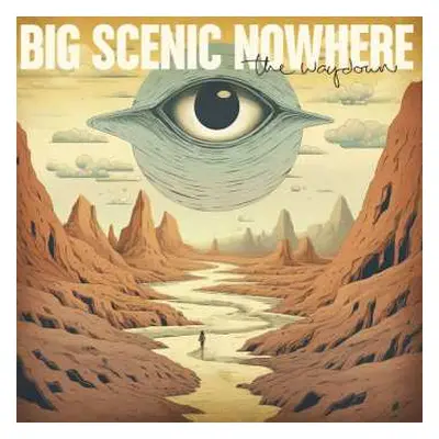 CD Big Scenic Nowhere: The Waydown