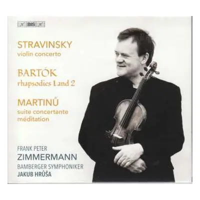 SACD Bohuslav Martinů: Violin Concerto / Rhapsodies 1 And 2 / Suite Concertante , Méditation