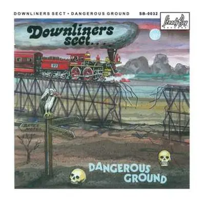 LP Downliners Sect: Dangerous Ground