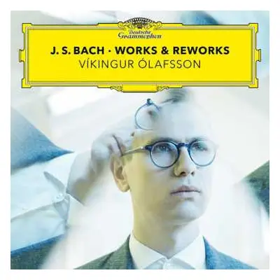 2CD Víkingur Ólafsson: J. S. Bach · Works & Reworks