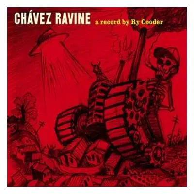 2LP Ry Cooder: Chávez Ravine