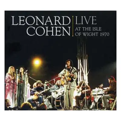 CD/DVD Leonard Cohen: Live At The Isle Of Wight 1970