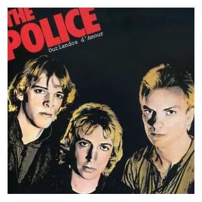 CD The Police: Outlandos D'Amour