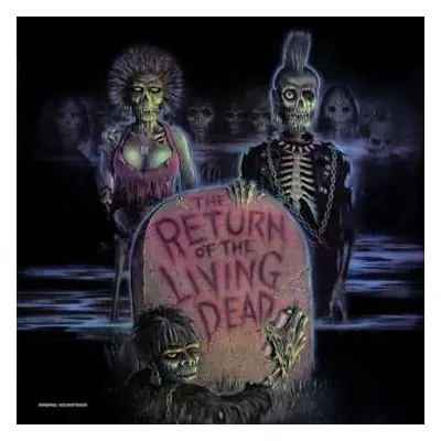 LP Various: The Return Of The Living Dead (Original Soundtrack) LTD | CLR