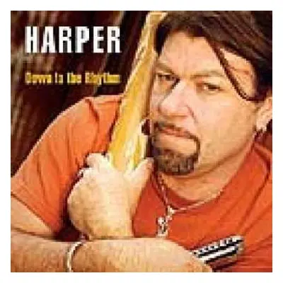 CD Harper: Down To The Rhythm