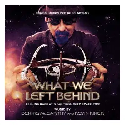 CD Dennis McCarthy: What We Left Behind - Looking Back At Star Trek: Deep Space Nine (Original M