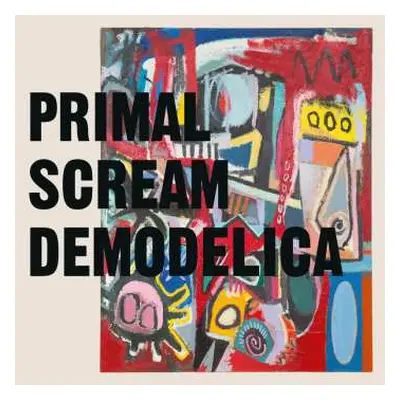 CD Primal Scream: Demodelica