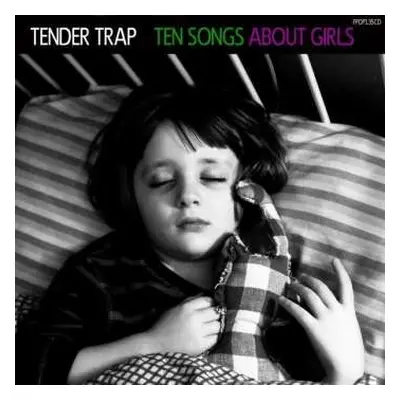 CD Tender Trap: Ten Songs About Girls