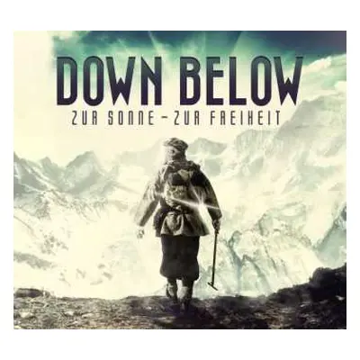 2CD Down Below: Zur Sonne - Zur Freiheit LTD | DIGI