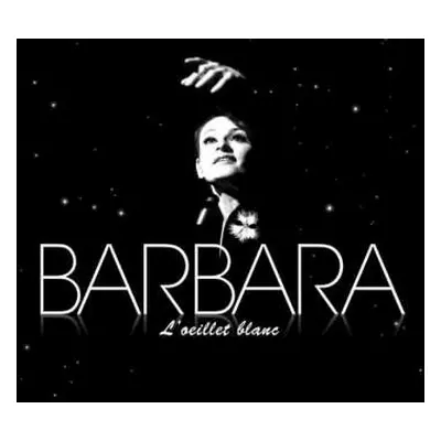 CD Barbara: L'oeillet Blanc