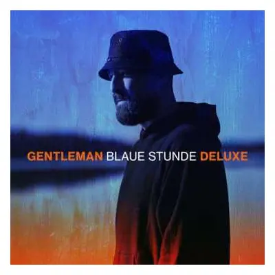 CD Gentleman: Blaue Stunde Deluxe DLX