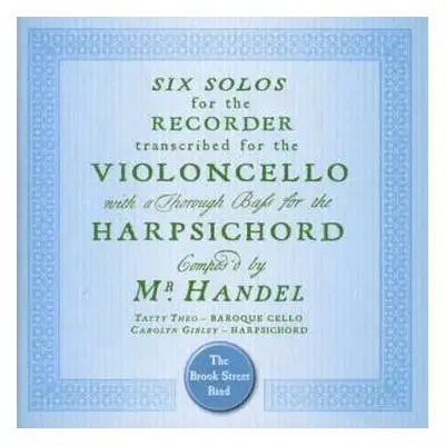 CD Georg Friedrich Händel: Six Cello Sonatas